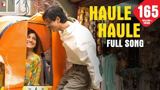 Haule Haule - Full Song  Rab Ne Bana Di Jodi  Shah