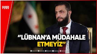Şara’dan Trump’a Kritik Hizbullah Çıkışı