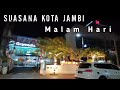 SUASANA KOTA JAMBI MALAM HARI MENJELANG HARI KEMERDEKAAN INDONESIA 2024