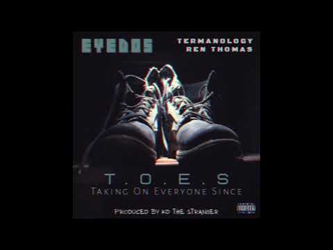 TOES (Taking On Everyone Since) ft. Termanology & Ren Thomas #Termanology #RenThomas #Rap #HipHop