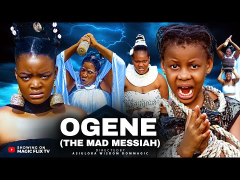OGENE THE MAD MESSIAH FULL MOVIE, PRINCESS IZUCHUKWU, PRETTY ELLA NOLLYWOOD TRENDING MOVIE 