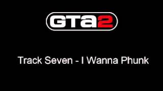 Track Seven - I Wanna Phunk (Full Version)