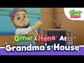 Omar Hana At Grandma S House Islamic Series Songs For Kids Omar Hana English