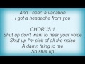 Kelly Osbourne - Shut Up Lyrics 