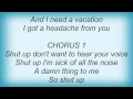 Kelly Osbourne - Shut Up Lyrics 