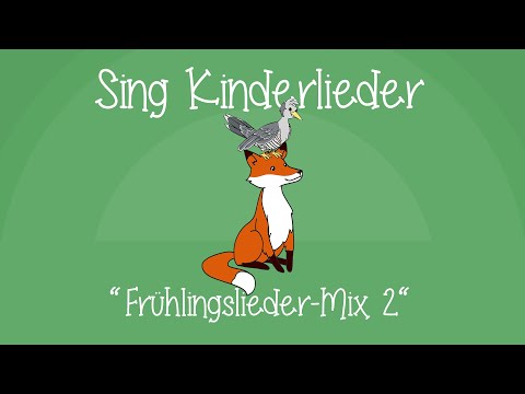 🌷Frühlingslieder-Mix 2 - Kinderlieder zum Mitsingen | Sing Kinderlieder