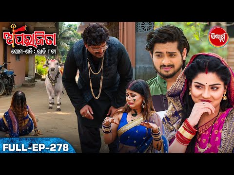 APARAJITA ଅପରାଜିତା -Full EP -278 - Mega Serial - Raj Rajesh, Subhashree,KK,Priya - Sidharrth TV