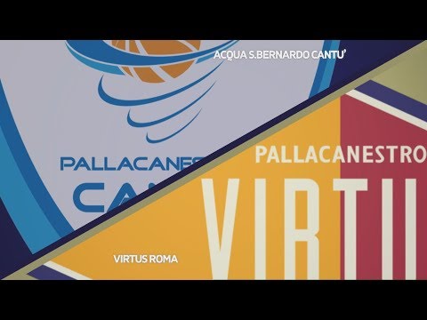 HIGHLIGHTS/ Acqua S.Bernardo Cantù-Virtus Roma 74-76
