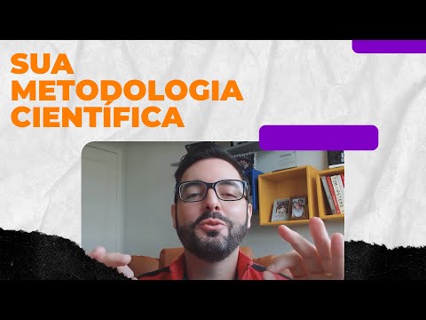 Sua Metodologia Científica