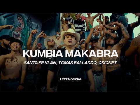 Santa Fe Klan, Tomas Ballardo, Cricket - Kumbia Makabra (Lyric Video) | CantoYo