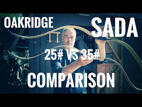 Oakridge Sada Comparison 25# vs. 35#