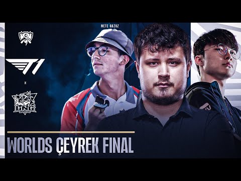 Mete Gazoz’la yargı | worlds 2023 T1 vs LNG çeyrek final analiz