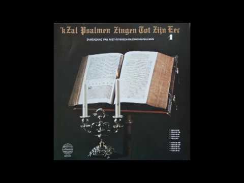 'k Zal Psalmen zingen tot Zijn eer  - Psalmen Niet- Ritmische (2)