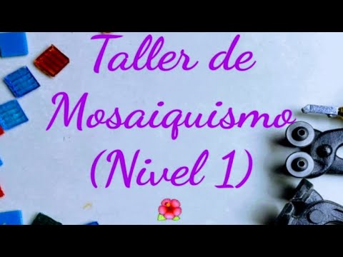 Taller de MOSAIQUISMO: Preparación de vidrios para VITROMOSAICO. DIY