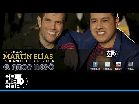 El Amor Llegó, El Gran Martín Elías Y Juancho De La Espriella - Audio