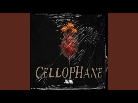 CELLOPHANE - Sodaade