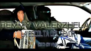 La Escolta Del Señor -- Remmy Valenzuela COMPTLETA 2013