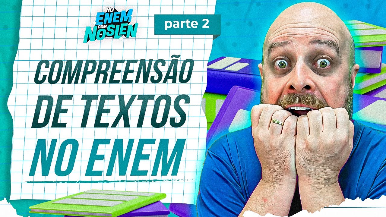 Enem 2023 | Exercícios de Compreensão de Textos - Aula 2 [Prof. Noslen] #professornoslen #enem