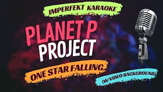 Planet P Project karaoke - One Star Falling (w/video background)