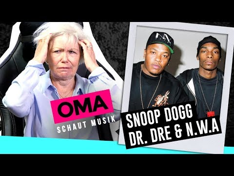 Oma schaut Musik - Snoop Dogg, Dr. Dre & N.W.A (Oldschool Special)