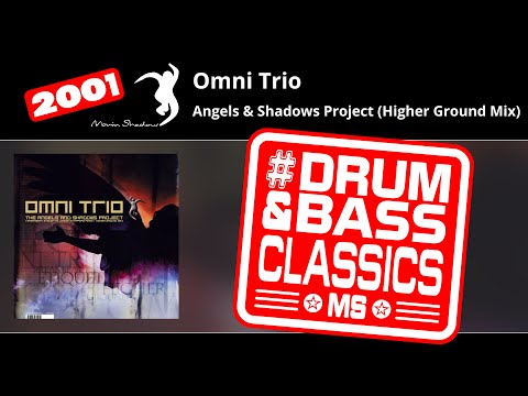 Omni Trio: Angels & Shadows Project (Higher Ground Mix) | SHADOW150-Y1 | Moving Shadow