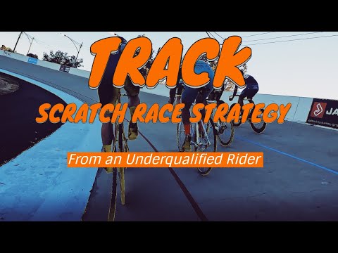 Track: Scratch Race Strategy