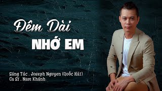 Hợp âm Đêm Dài Nhớ Em Joseph Nguyen (Quốc Hải)