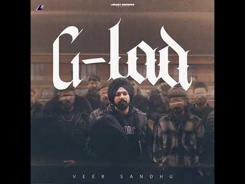 G -Lad  || Veer Sandhu || New Song Out Now || Latest song 🎵 #trending01