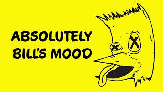 Absolutely Bill&#39;s Mood (They Might Be Giants Cover) - Joe and the Chicken Heads 1997 Radioactive