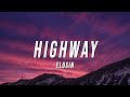 elusin - Highway (Lyrics)