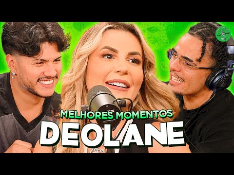 A MÃE TA ESTOURADA!!! DEOLANE NO PODPAH - Melhores Momentos