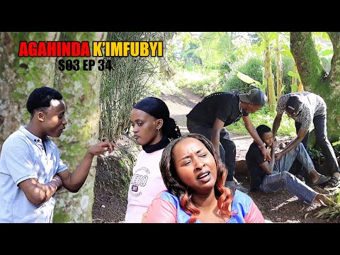 AGAHINDA K’IMFUBYI S03 EP 34 ( Mbega ubugambanyi 😢Derick afashwe yibye