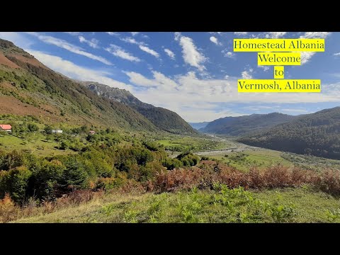 Homestead Albania - Welcome to Vermosh, Albania