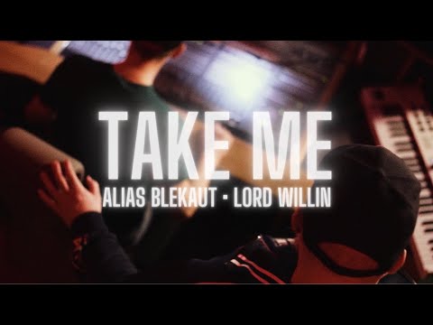 Alias Blekaut feat. Lord Willin - Take Me