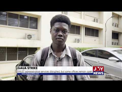 GAUA Strike: KNUST administrative services disrupted, but some offices remain open