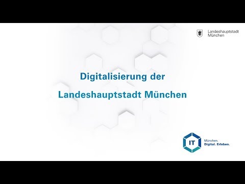 Digitalisierung der Landeshauptstadt München