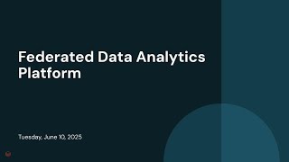 Federated Data Analytics Platform