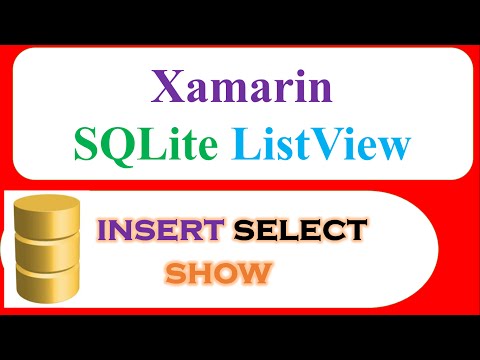C# Xamarin Android SQLite Database Ep.01 : ListView - INSERT,SELECT,Show