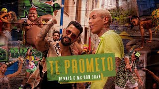 Download Te Prometo (part. Dennis) MC Don Juan