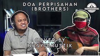 Download lagu Nasyidkustik Cover - Doa Perpisahan/Brothers mp3