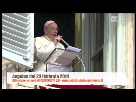 Angelus 23 febbraio 2014