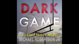 Dark Game (Lance Brody Series, Book 1) Full Audiobook - Supernatural Suspense