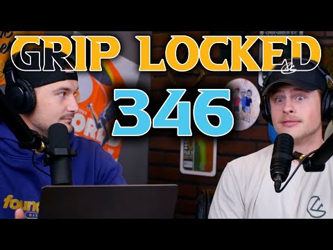 European Open is BACK and Hunter's Opinion on New DGPT Doubles Event | Grip Locked