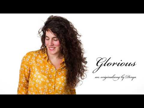 Glorious- Derya