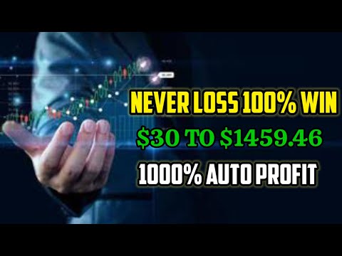 Never Loss 100% Win - $30 to $1459.46 - 1000% auto profit || best binary option strategy 2023