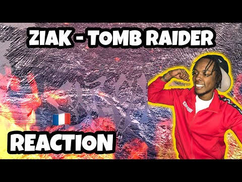 AMERICAN REACTS TO FRENCH RAP! Ziak - Tomb Raider