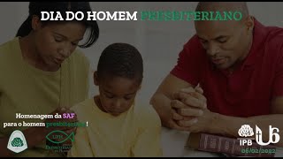 Dia do homem presbiteriano