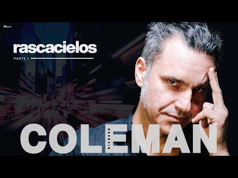 Richard Coleman in SKYSCRAPERS - Part 1 -