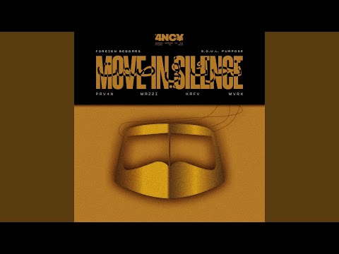MOVE IN SILENCE (Dub)