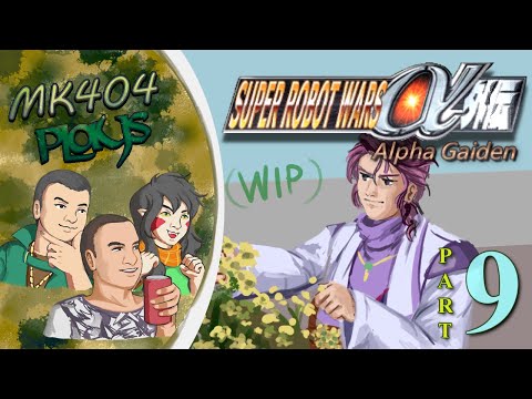 MK404 Plays Super Robot Wars Alpha Gaiden PT9 - Ghostbusters[Ep. 9 1/2]